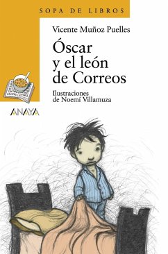 Óscar y el león de Correos - Munoz Puelles, Vicente