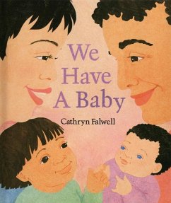 We Have a Baby - Falwell, Cathryn