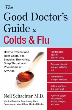 The Good Doctor's Guide to Colds and Flu - Schachter, Neil