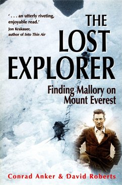 The Lost Explorer - Anker, Conrad; Roberts, David