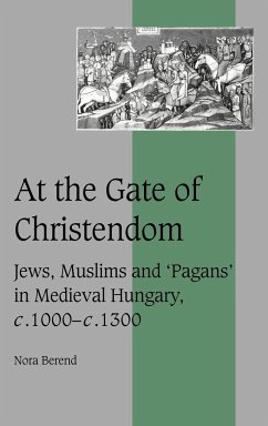 At the Gate of Christendom - Berend, Nora; Nora, Berend
