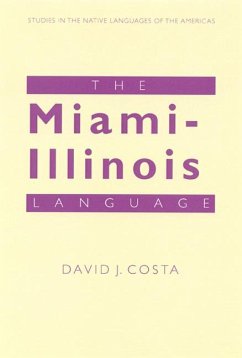 The Miami-Illinois Language - Costa, David J