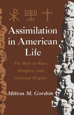 Assimilation in American Life - Gordon, Milton M