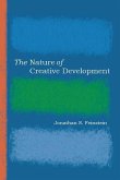 The Nature of Creative Development