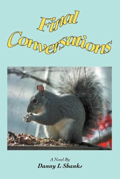 Final Conversations - Shanks, Danny L