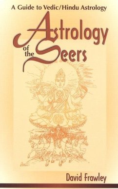 Astrology of the Seers - Frawley, David