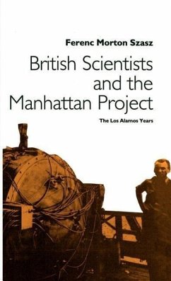 British Scientists and the Manhattan Project - NA, NA