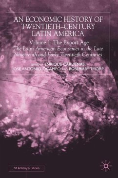 An Economic History of Twentieth-Century Latin America - Cardenas, Enrique