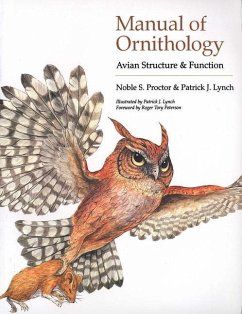 Manual of Ornithology - Proctor, Noble S.; Lynch, Patrick J.