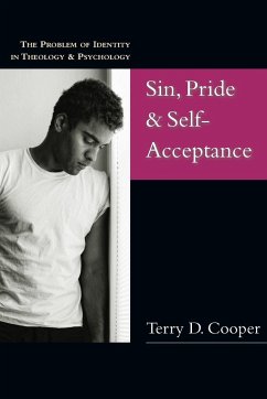 Sin, Pride & Self-Acceptance - Cooper, Terry D.