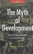 The Myth of Development - Bild 1