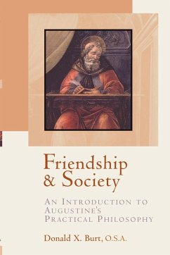 Friendship and Society - Burt, Donald X.