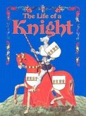 The Life of a Knight