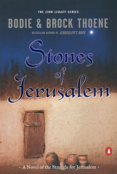 Stones of Jerusalem - Thoene, Bodie; Thoene, Brock