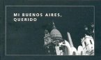 Mi Buenos Aires Querido: Flip Book