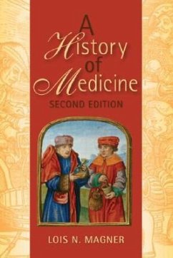 A History of Medicine - Magner, Lois N