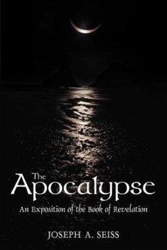 The Apocalypse - Seiss, Joseph A