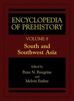 Encyclopedia of Prehistory - Peregrine, Peter N. / Ember, Melvin (Hgg.)