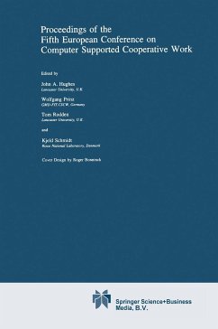 Proceedings of the Fifth European Conference on Computer Supported Cooperative Work - Hughes, John / Prinz, Wolfgang / Rodden, Tom / Schmidt, K. (Hgg.)