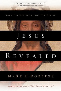 Jesus Revealed - Roberts, Mark D.