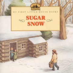 Sugar Snow - Wilder, Laura Ingalls