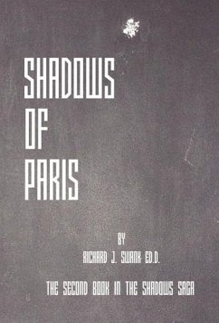 Shadows of Paris - Swank, Richard J.