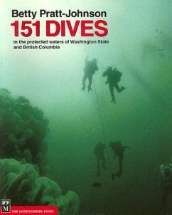 151 Dives in the Protected Waters of Washington State and British Columbia - Pratt-Johnson, Betty