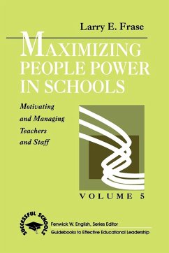 Maximizing People Power in Schools - Frase, Larry E.