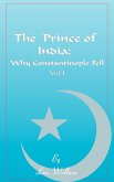 The Prince of India, Volume I