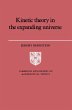 Kinetic Theory in the Expanding Universe - Bild 1