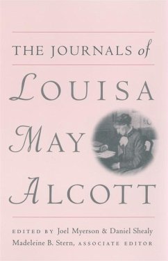 The Journals of Louisa May Alcott - Alcott, Louisa May