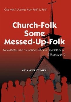 Church-Folk Some Messed-Up-Folk - Timm's, Louis