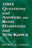 1,001 Questions and Answers on Rosh Hashanah and Yom Kippur