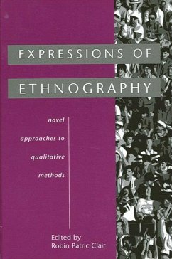 Expressions of Ethnography: Novel Approaches to Qualitative Methods