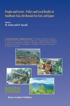 People and Forest ¿ Policy and Local Reality in Southeast Asia, the Russian Far East, and Japan - Inoue, M. / Isozaki, H. (eds.)