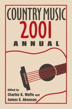Country Music Annual 2001 - Herausgeber: Akenson, James E. Wolfe, Charles K.