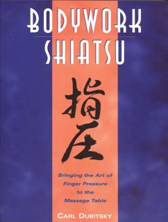 Bodywork Shiatsu - Dubitsky, Carl