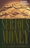 Serious Money