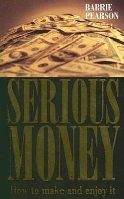 Serious Money - Pearson, Barrie