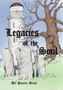 Legacies of the Soul - Brust, Pamela