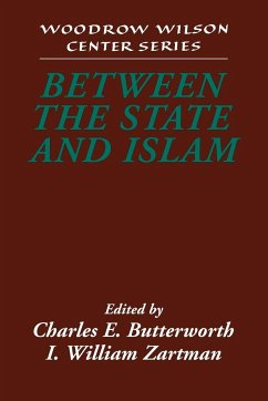 Between the State and Islam - Butterworth, E. / Zartman, I. (eds.)