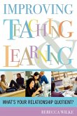 Improving Teaching and Learning