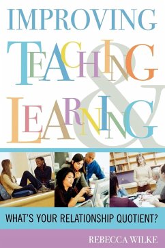 Improving Teaching and Learning - Wilke, Rebecca