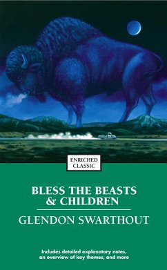 Bless the Beasts & Children - Swarthout, Glendon
