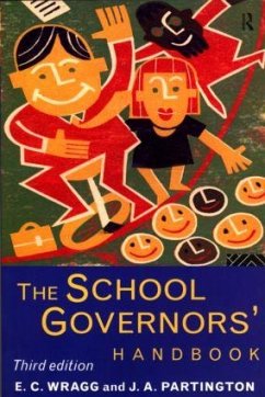 The School Governors' Handbook - Partington, J A; Wragg