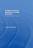 Conflict and Peace Building in Divided Societies