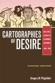 Cartographies of Desire