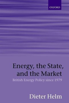 Energy, the State, and the Market - Helm, Dieter