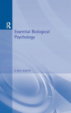 Essential Biological Psychology - Martin, G Neil