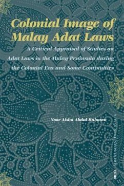 Colonial Image of Malay Adat Laws - Abdul Rahman, Noor Aisha